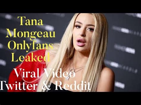 tana mongeau leaked onlyfans|Tana Mongeaus Nude Videos